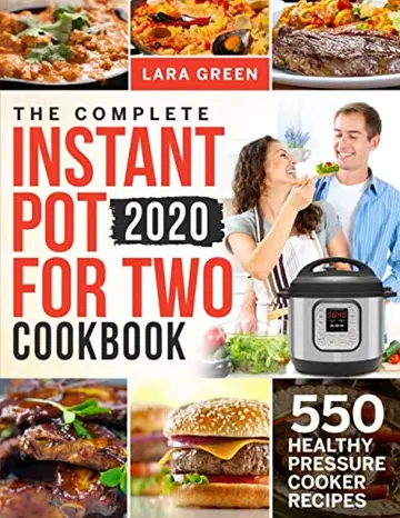 Cover of The Complete Instant Pot for Two Cookbook