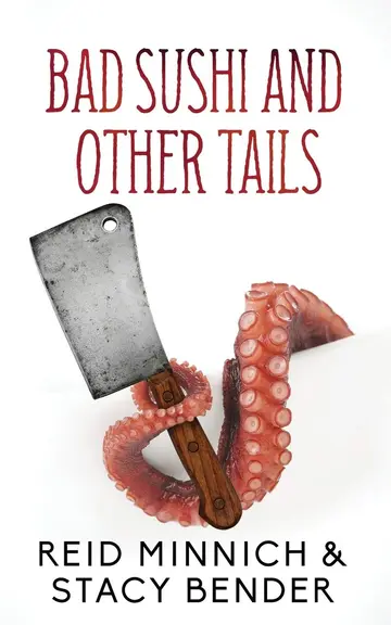 Cover of Bad Sushi and Other Tails