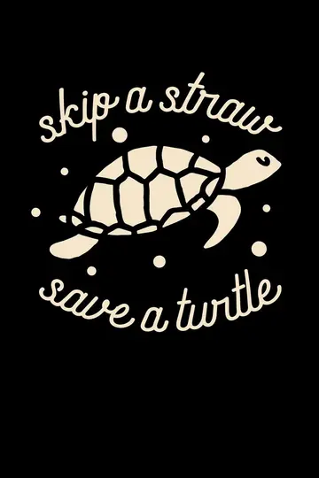 Cover of Skip a Straw Save a Turtle