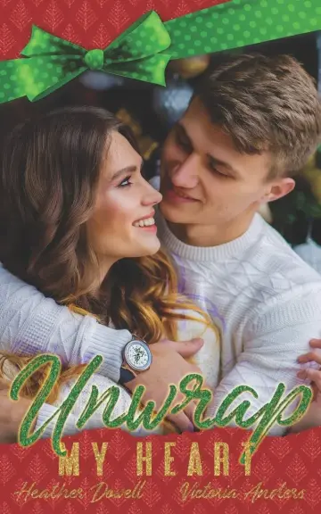 Cover of Unwrap My Heart