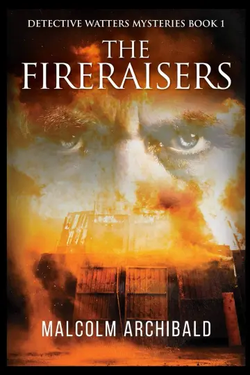 Cover of The Fireraisers