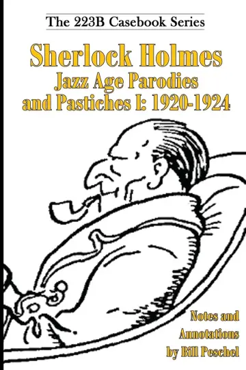 Cover of Sherlock Holmes Jazz Age Parodies and Pastiches I