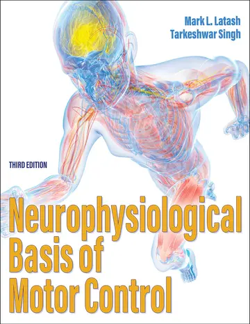 Cover of Neurophysiological Basis of Motor Control