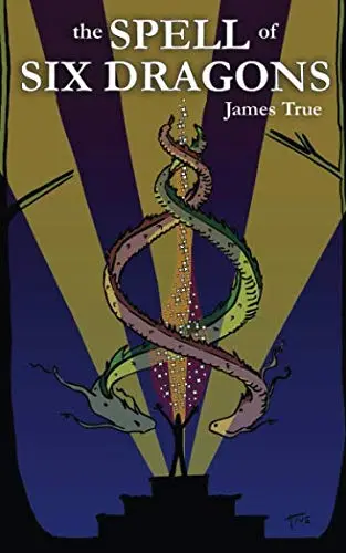 Cover of The Spell of Six Dragons