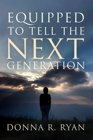 Cover of Equipped to Tell the Next Generation