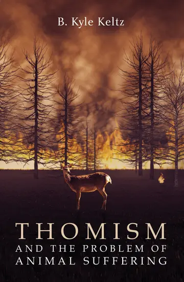 Cover of Thomism and the Problem of Animal Suffering