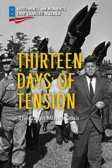 Cover of Thirteen Days of Tension