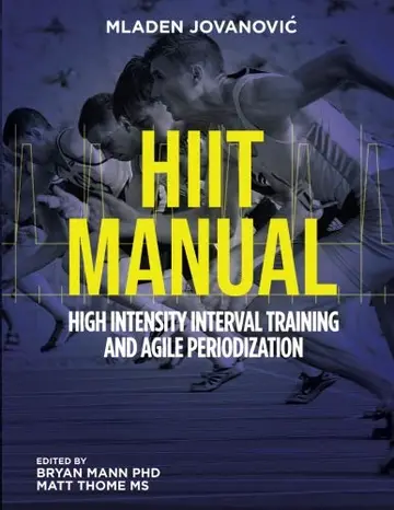 Cover of HIIT High Intensity Interval Training and Agile Periodization