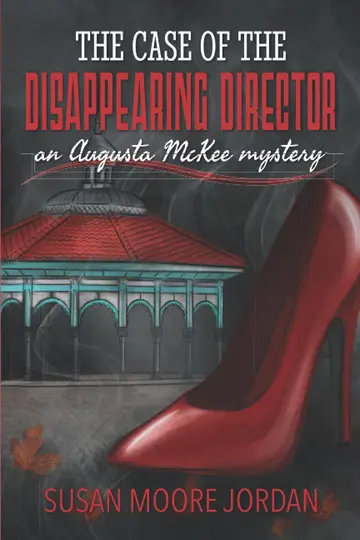 Cover of The Case of the Disappearing Director