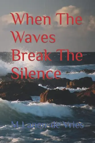 Cover of When the Waves Break the Silence