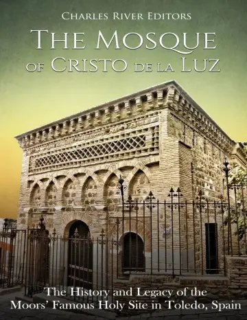 Cover of The Mosque of Cristo De La Luz