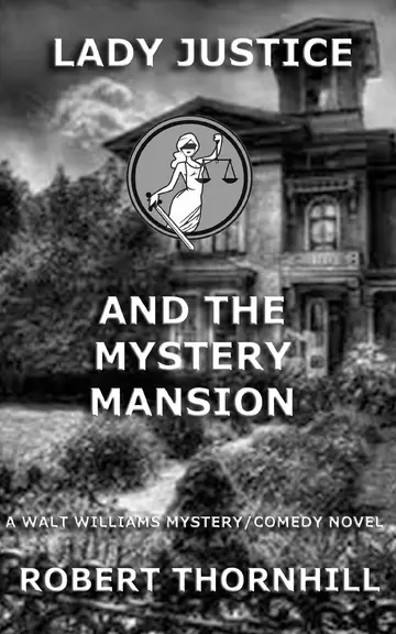 Cover of Lady Justice and the Mystery Mansion