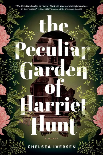 Cover of The Peculiar Garden of Harriet Hunt