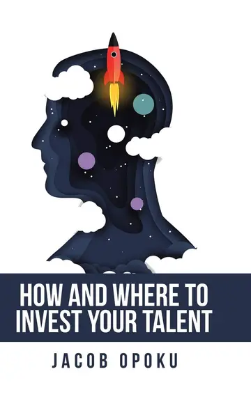 Cover of How and Where to Invest Your Talent
