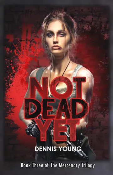 Cover of Not Dead Yet