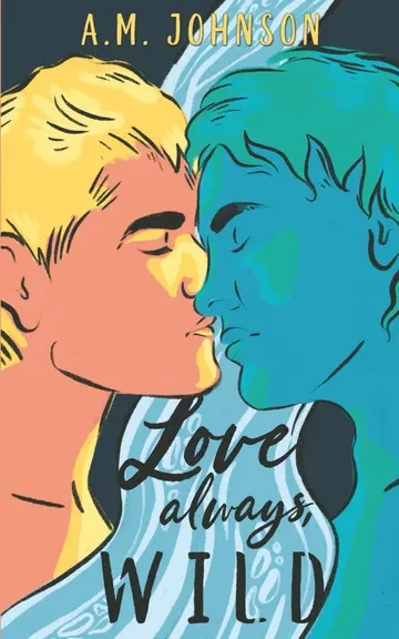 Cover of Love Always, Wild