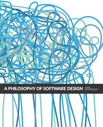 Cover of A Philosophy of Software Design, 2nd Edition