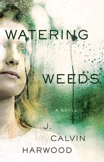 Cover of Watering Weeds