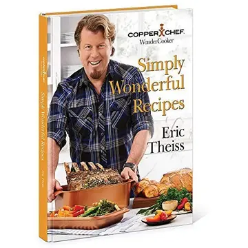 Cover of Copper Chef Wonder Cooker Cookbook – 110 Mouthwatering, Easy-to-Make Recipes for the 14-in-1 Crockpot, Steamer, Fryer, and Roasting Pan Wonder Cooker