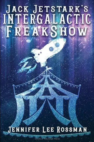 Cover of Jack Jetstark's Intergalactic Freakshow