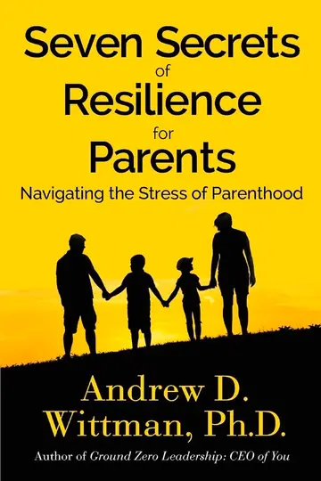 Cover of Seven Secrets of Resilience for Parents