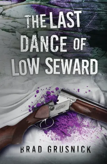 Cover of The Last Dance of Low Seward