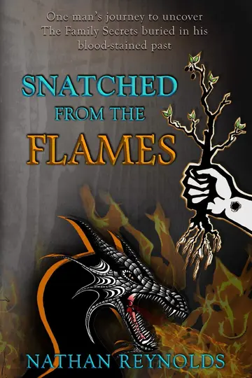 Cover of Snatched from the flames
