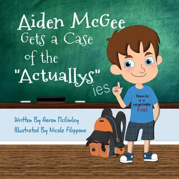 Cover of Aiden McGee Gets A Case of the Actuallys