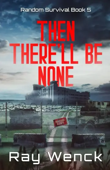 Cover of Then There'll Be None