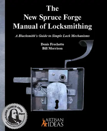 Cover of The New Spruce Forge Manual of Locksmithing