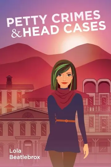 Cover of Petty Crimes & Head Cases