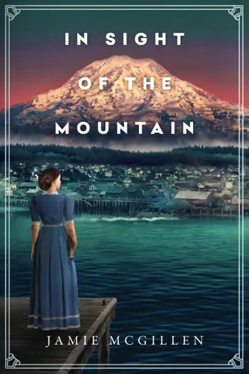 Cover of In Sight of the Mountain