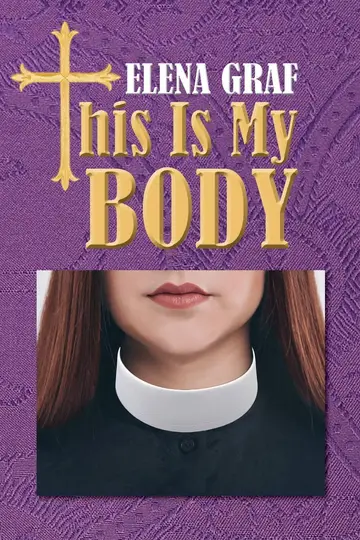 Cover of This Is My Body