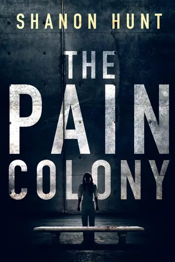 Cover of The Pain Colony