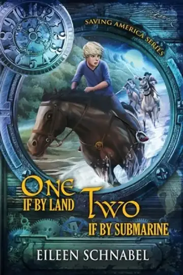 Cover of One If by Land, Two If by Submarine