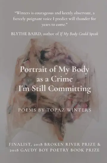 Cover of Portrait of My Body as a Crime I'm Still Committing