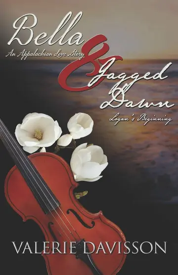 Cover of Bella-An Appalachian Love Story and Jagged Dawn-Logan's Beginnings