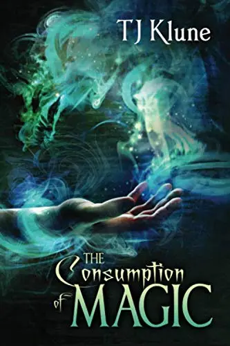 Cover of The Consumption of Magic