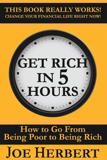 Cover of Get Rich in 5 Hours