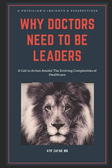 Cover of Why Doctors Need to Be Leaders
