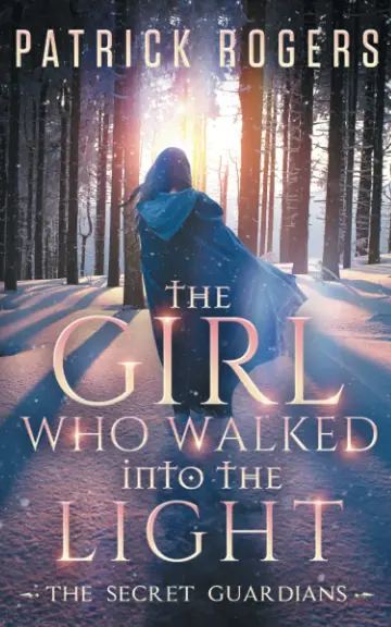 Cover of The Girl Who Walked into the Light