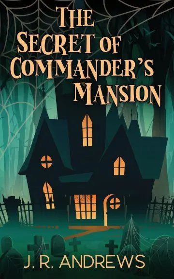 Cover of The Secret of Commander's Mansion