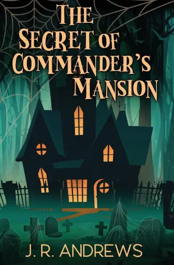 Cover of The Secret of Commander's Mansion