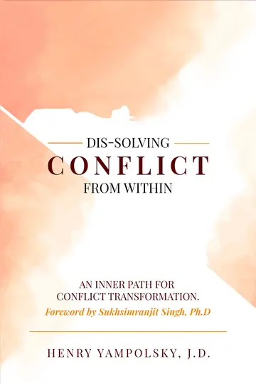 Cover of Dis-Solving Conflict from Within