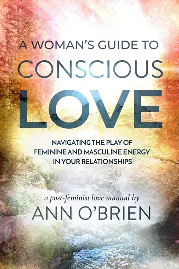 Cover of A Woman's Guide to Conscious Love