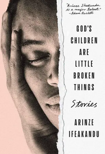 Cover of God's Children Are Little Broken Things