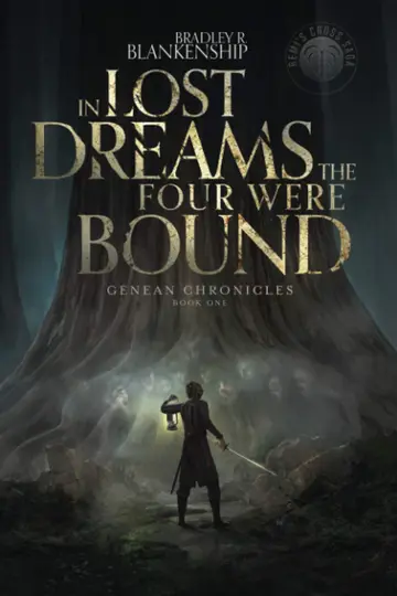 Cover of In Lost Dreams the Four Were Bound