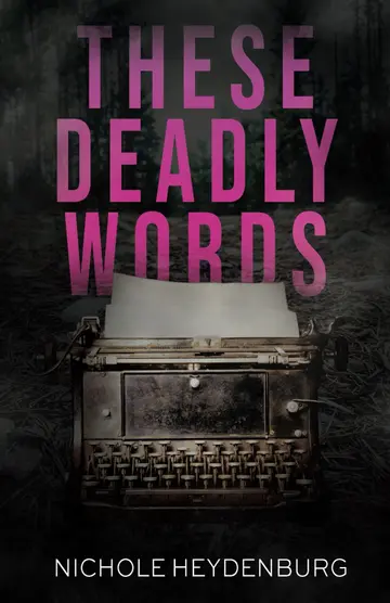 Cover of These Deadly Words