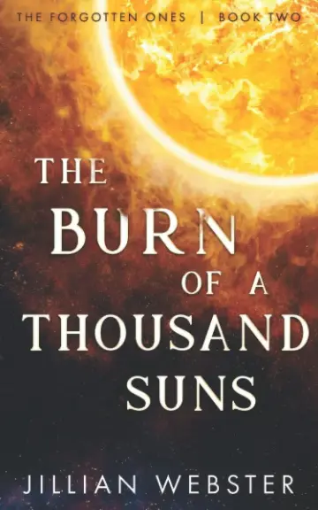 Cover of The Burn of a Thousand Suns