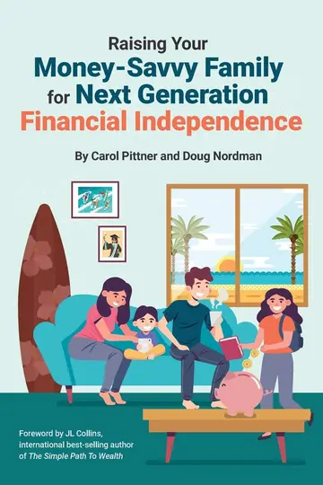 Cover of Raising Your Money-Savvy Family for Next Generation Financial Independence